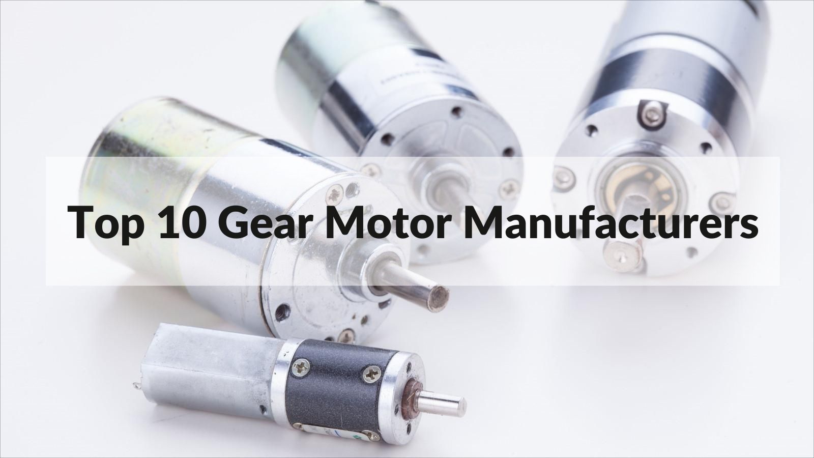 DC Motor Manufacturers